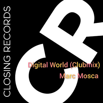 Marc Mosca - Digital World