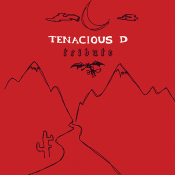 Tenacious D - Tribute EP (Explicit)