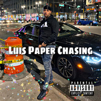 Luis - Paper Chasing (Anniversary Edition) (Explicit)