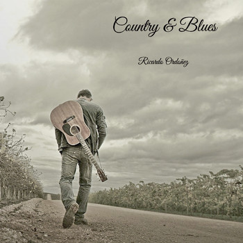 Ricardo Ordoñez - Country & Blues