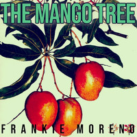 Frankie Moreno - The Mango Tree