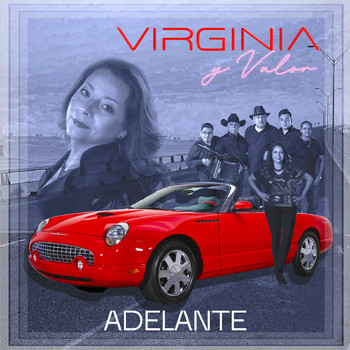 VIRGINIA Y VALOR - Adelante