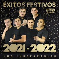 Los Inseparables - Estuve / Que Bonito / Nadie, Nadie (Éxitos Festivos 2021- 2022)