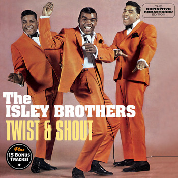 The Isley Brothers - Twist and Shout Plus 15 Bonus Tracks