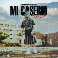 Casper Magico - Mi Caserio (Explicit)