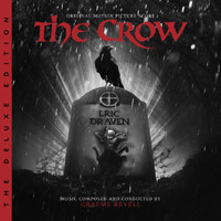 Graeme Revell - The Crow (Original Motion Picture Score / Deluxe Edition)