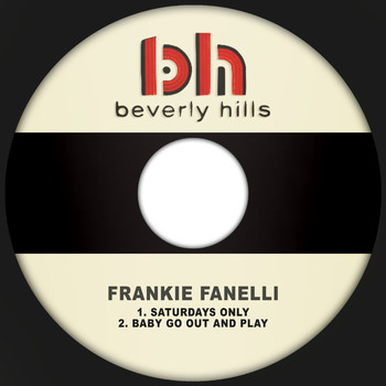 Frankie Fanelli - Saturdays Only