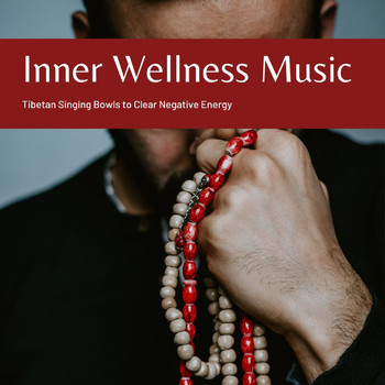 Sleep Songs 101 - Inner Wellness Music: Tibetan Singing Bowls to Clear Negative Energy
