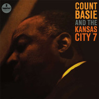 Count Basie and The Kansas City 7 - Count Basie And The Kansas City 7