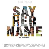 Janelle Monáe - Say Her Name (Hell You Talmbout)