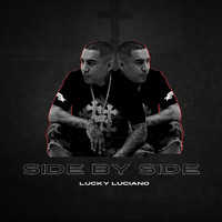 Lucky Luciano - Side by Side