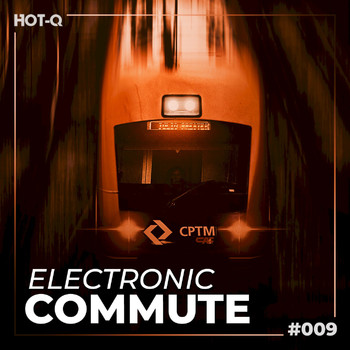 Various Artists - Electronic Commute 009