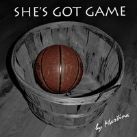 Martina - She's Got Game