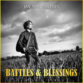 Jan-Tore Saltnes - Battles & Blessings