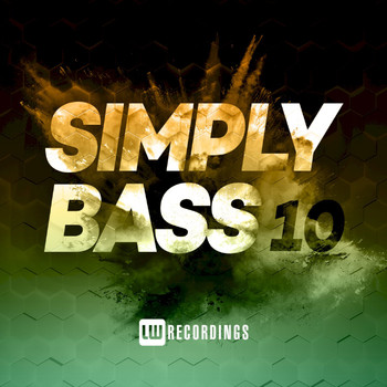 Various Artists - Simply Bass, Vol. 10 (Explicit)