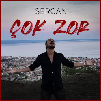 Sercan - Çok Zor