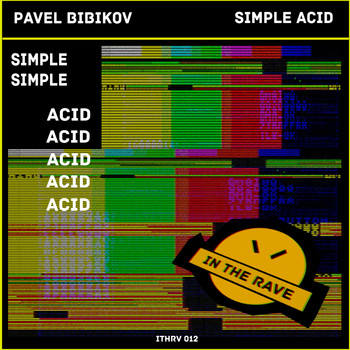Pavel Bibikov - Simple Acid