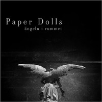 Paper Dolls - Ängeln i rummet