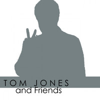 Tom Jones - Tom Jones & Friends