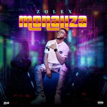 Zolex - Monaliza (Explicit)