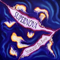 Starlight Big Band - Supernova
