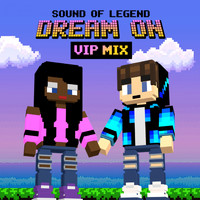 Sound of Legend - Dream On (VIP Mix Edit)