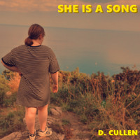 D. Cullen - She Is a Song