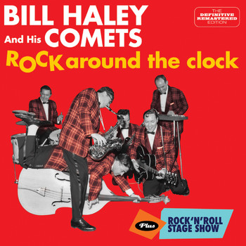 Bill Haley - Rock Around the Clock Plus Rock N Roll Stage Show