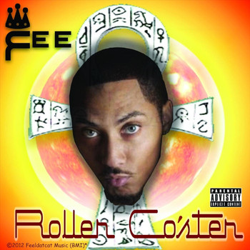 Fee - Roller Co'ster (Explicit)