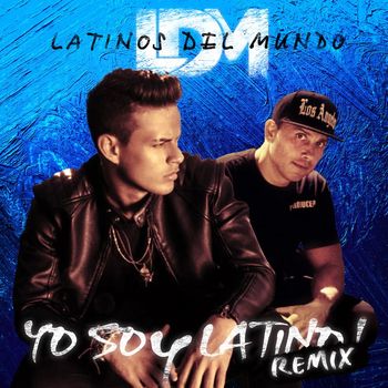 C+C Music Factory pres. Latinos Del Mundo (L.D.M.) featuring Robert Clivilles and Miguel Angel Diaz - Yo Soy Latino! (Vamos A Bailar!) (Robi-Rob's Anthem Radio Edit)