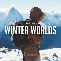 Dai Lan - Winter Worlds