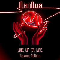Kerwin Du Bois - Live Up Ya Life