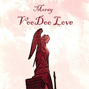 Moray - Voodoo Love
