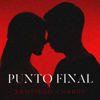 Santiago Charry - Punto Final