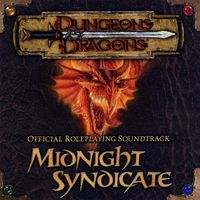 Midnight Syndicate - Dungeons & Dragons - Official Roleplaying Soundtrack