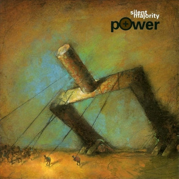Silent Majority - Power