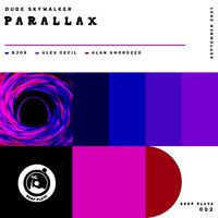 Dude Skywalker - Parallax