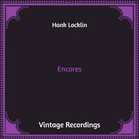 Hank Locklin - Encores (Hq Remastered)