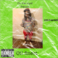 Kilo Da Don - OTL Finest (Explicit)