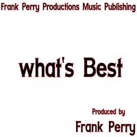 Frank Perry - What's Best
