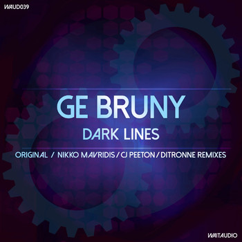 Ge Bruny - Dark Lines (Remix Edition)