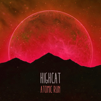 HighCat - Atomic Run