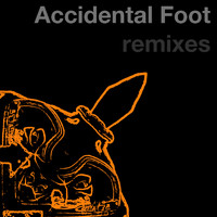 Steven Snomed - Accidental Foot (Remixes)