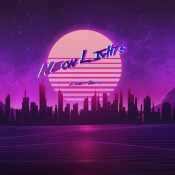 Emmett Zetto - Neon Lights