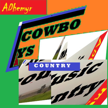 ADhemyr - Cowboys