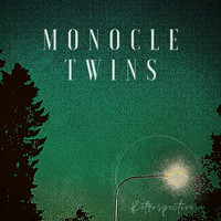 Monocle Twins - Retrospective