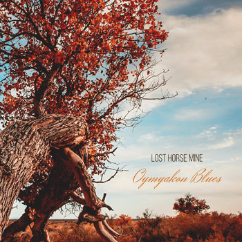Lost Horse Mine - Oymyakon Blues