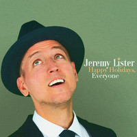 Jeremy Lister - Happy Holidays, Everyone