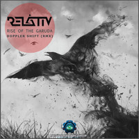 Relativ - Rise of the Garuda (Doppler Shift Remix)