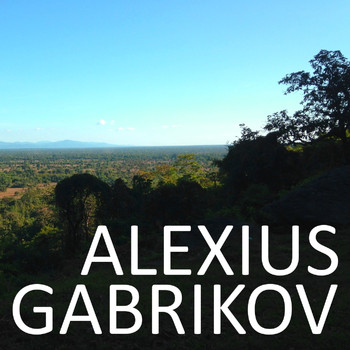 Alexius Gabrikov - Alexius Gabrikov